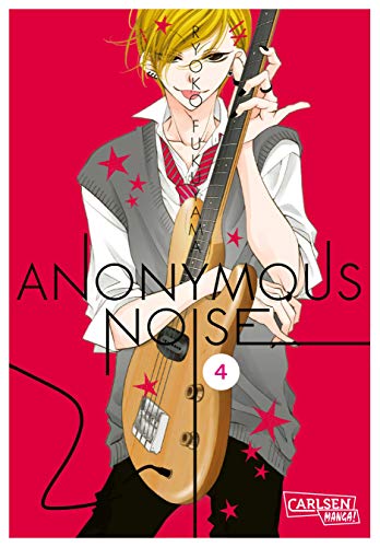 Anonymous Noise 4: Eine romantische Ballade über Sehnsucht, Musik und die Liebe! (4)