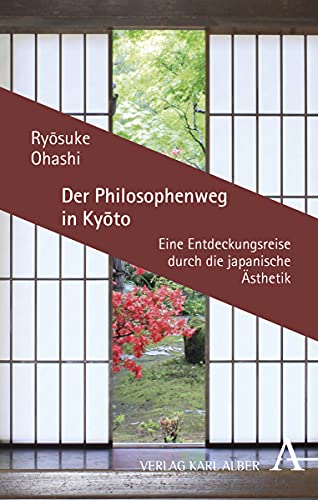 Der Philosophenweg in Kyoto: Eine Entdeckungsreise durch die japanische Ästhetik