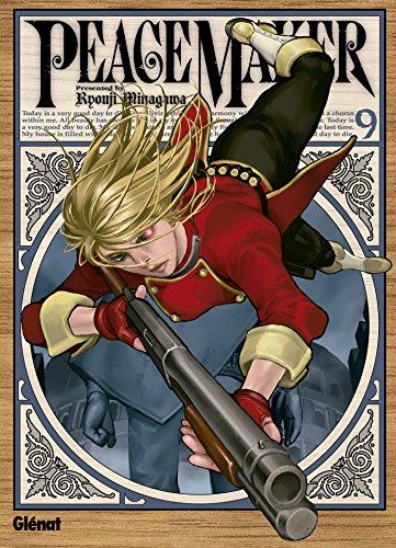 Peacemaker - Tome 09 von Glénat Manga