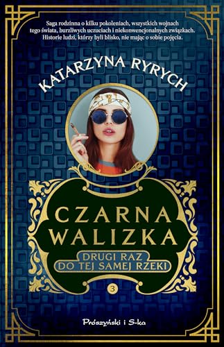 Czarna walizka Drugi raz do tej samej rzeki