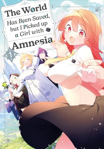 The World Has Been Saved, but I Picked up a Girl with Amnesia, Band 01 The World Has Been Saved, but I Picked up a Girl with Amnesia, Band 01 von Dokico
