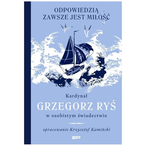 Odpowiedzią zawsze jest miłość von Znak