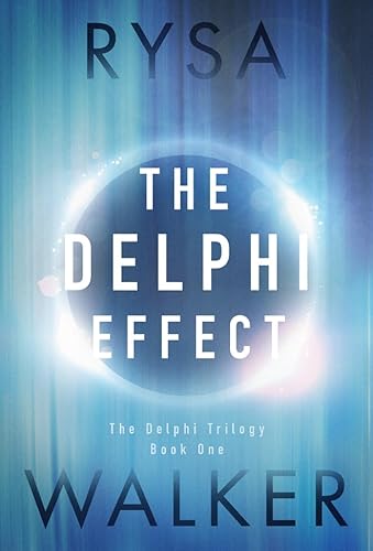 The Delphi Effect (The Delphi Trilogy, Band 1)