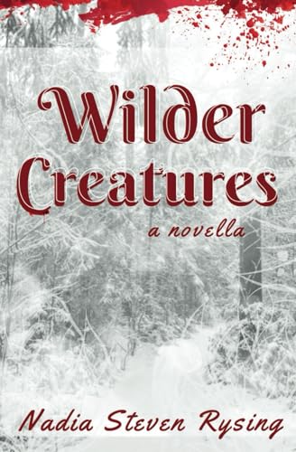 Wilder Creatures Wilder Creatures von Undertaker Books