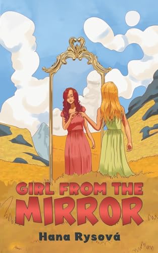 Girl from the Mirror von Austin Macauley Publishers