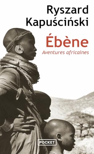 Ebène: Aventures Africaines