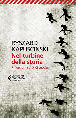 Nel turbine della storia. Riflessioni sul XXI secolo Nel turbine della storia. Riflessioni sul XXI secolo von Feltrinelli