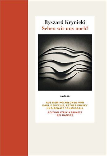 Sehen wir uns noch?: Gedichte. Edition Lyrik Kabinett