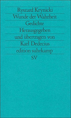 Wunde der Wahrheit: Gedichte (edition suhrkamp) von Suhrkamp Verlag