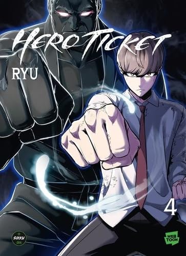 Hero Ticket - Tome 4 von SIKKU WEBTOON