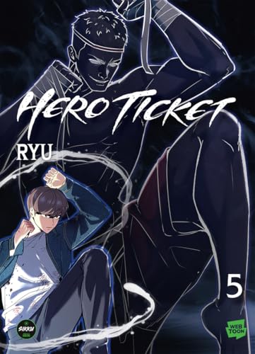 Hero Ticket - Tome 5 von SIKKU WEBTOON