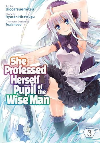 She Professed Herself Pupil of the Wise Man (Manga) Vol. 3