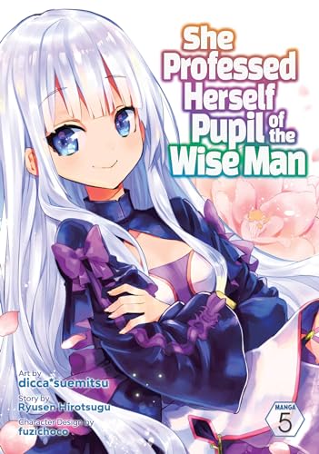 She Professed Herself Pupil of the Wise Man (Manga) Vol. 5 von Seven Seas