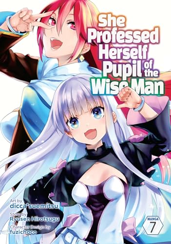 She Professed Herself Pupil of the Wise Man (Manga) Vol. 7 von Seven Seas