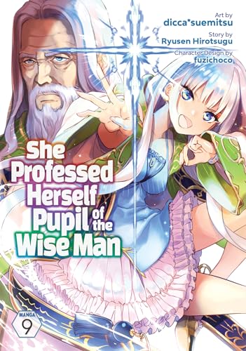 She Professed Herself Pupil of the Wise Man (Manga) Vol. 9 von Seven Seas