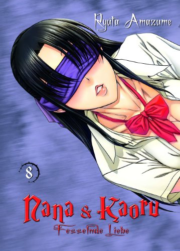Nana & Kaoru, Bd. 8