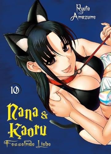 Nana & Kaoru 10: Bd. 10 von Panini Verlags GmbH