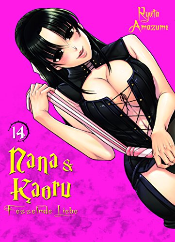 Nana & Kaoru 14: Bd. 14 Nana & Kaoru 14: Bd. 14