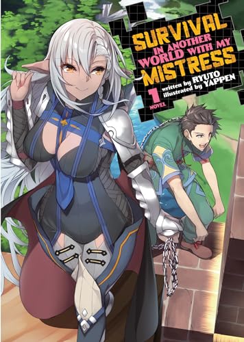 Survival in Another World with My Mistress! (Light Novel) Vol. 1 von Airship