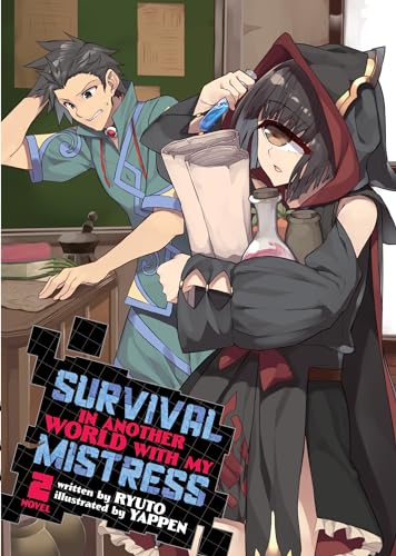 Survival in Another World with My Mistress! (Light Novel) Vol. 2 von Airship