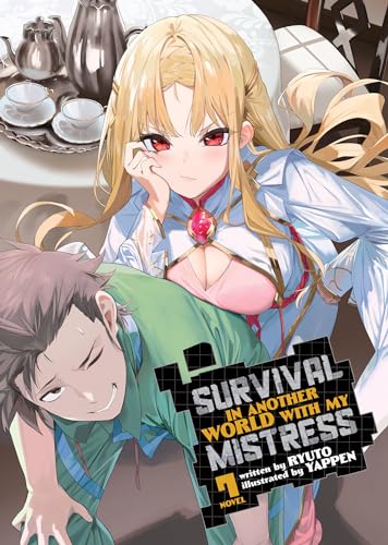 Survival in Another World with My Mistress! (Light Novel) Vol. 7 von Seven Seas