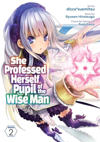 She Professed Herself Pupil of the Wise Man (Manga) Vol. 2 von Seven Seas