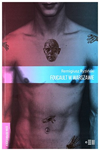 Foucault w Warszawie von Fundacja Instytutu Reportażu