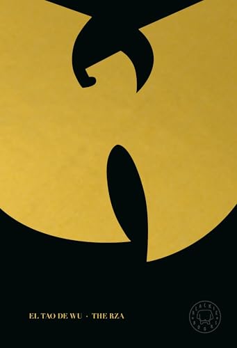 El tao de Wu (Blackie Books) von Blackie Books