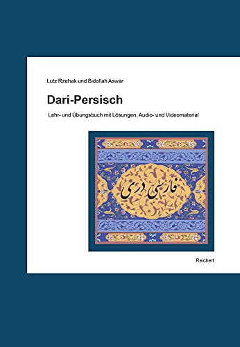 Dari-Persisch: Lehr- und Übungsbuch mit Lösungen, Audio- und Videomaterial