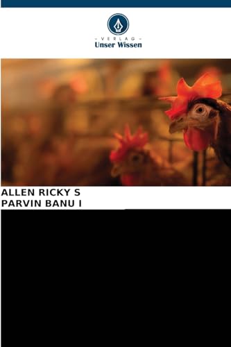 SUGUNA CHICKEN -KUNDENZUFRIEDENHEIT UND -WAHRNEHMUNG: EINE VERBRAUCHERANALYSE von Verlag Unser Wissen
