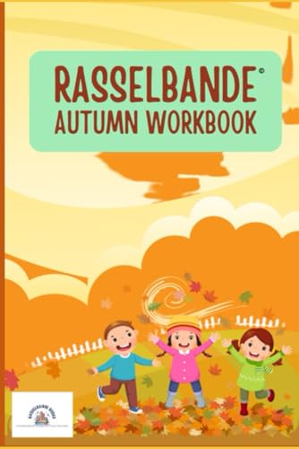 Rasselbande - Autumn Workbook von Independently published