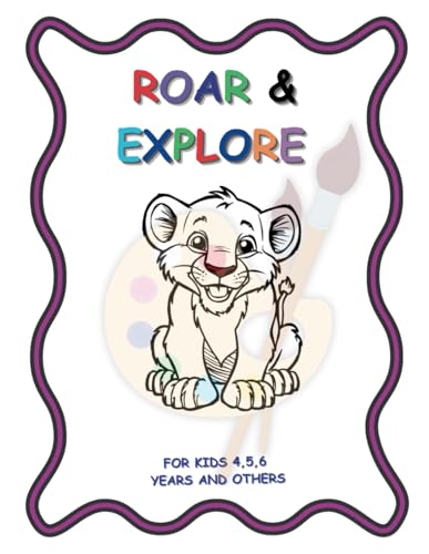 Roar & Explore von Independently published