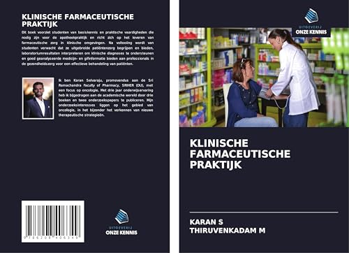 KLINISCHE FARMACEUTISCHE PRAKTIJK von Uitgeverij Onze Kennis