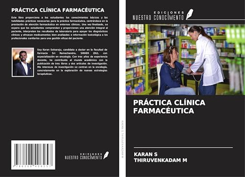 PRÁCTICA CLÍNICA FARMACÉUTICA von Ediciones Nuestro Conocimiento
