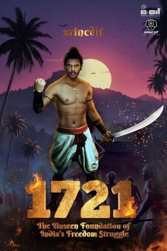 1721: The Unseen Foundation of India’s Freedom Struggle von Independently published