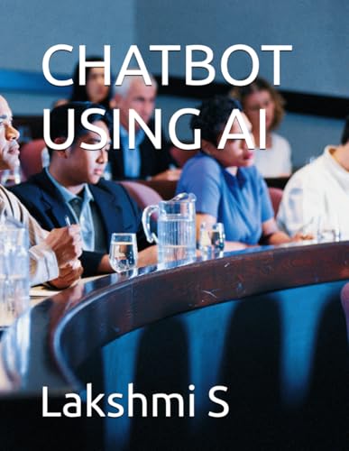 CHATBOT USING AI CHATBOT USING AI von Independently published
