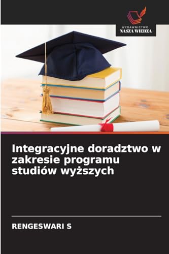 Integracyjne doradztwo w zakresie programu studiów wyższych: DE von Wydawnictwo Nasza Wiedza