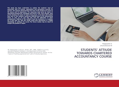 STUDENTS' ATTIUDE TOWARDS CHARTERED ACCOUNTANCY COURSE von LAP LAMBERT Academic Publishing