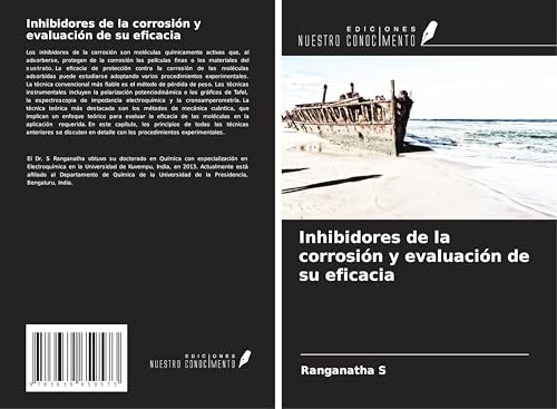 Inhibidores de la corrosión y evaluación de su eficacia Inhibidores de la corrosión y evaluación de su eficacia von VDM Verlag