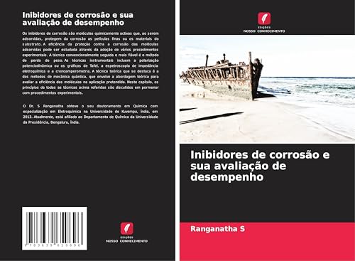 Inibidores de corrosão e sua avaliação de desempenho Inibidores de corrosão e sua avaliação de desempenho von VDM Verlag
