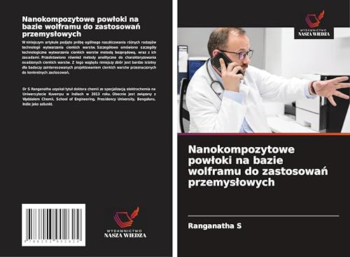 Nanokompozytowe pow¿oki na bazie wolframu do zastosowa¿ przemys¿owych: DE