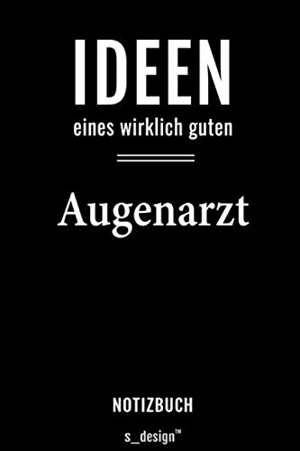 Notizbuch für Augenärzte / Augenarzt / Augenärztin: Originelle Geschenk-Idee [120 Seiten kariertes blanko Papier] von Independently published