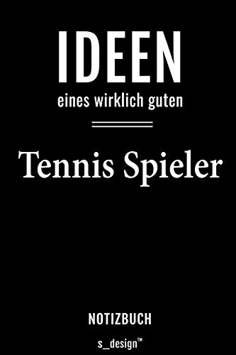 Notizbuch für Tennis Spieler: Originelle Geschenk-Idee [120 Seiten liniertes blanko Papier]