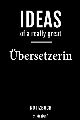 Notizbuch für Übersetzer / Übersetzerin: Originelle Geschenk-Idee [120 Seiten liniertes blanko Papier]