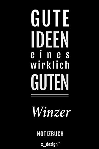 Notizbuch für Winzer: Originelle Geschenk-Idee [120 Seiten liniertes blanko Papier] von Independently published