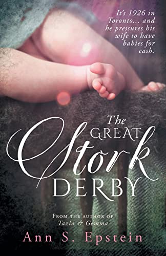 The Great Stork Derby The Great Stork Derby von Vine Leaves Press