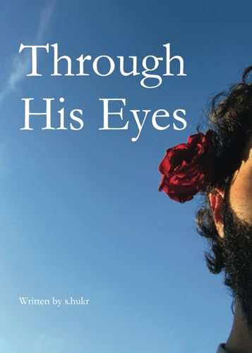 Through His Eyes von Fajr Noor