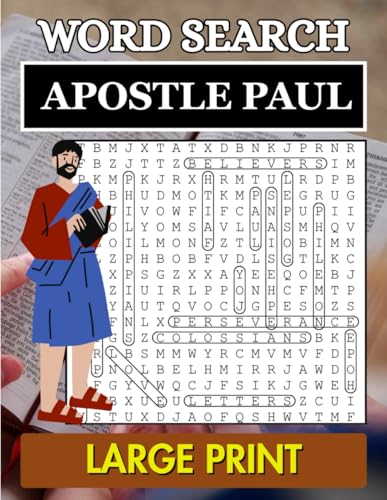 Apostle Paul Word Search: 50 Fun Bible Activities for Kids Teens and Adults Stress Relief Relaxation and Faith Learning Apostle Paul Word Search: 50 Fun Bible Activities for Kids Teens and Adults Stress Relief Relaxation and Faith Learning von Independently published