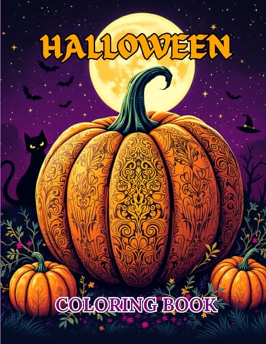 Coloring Book Halloween | 70 Spooky and Fun Illustrations for Relaxation and Creativity: Perfect for Adults and Teens, Stress Relief with Ghosts, Pumpkins, and Festive Designs Coloring Book Halloween | 70 Spooky and Fun Illustrations for Relaxation and Creativity: Perfect for Adults and Teens, Stress Relief with Ghosts, Pumpkins, and Festive Designs von Independently published