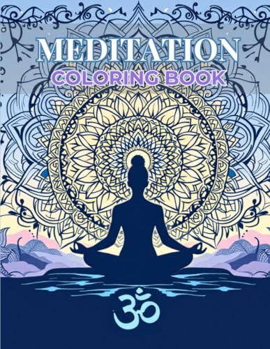 Coloring Book Meditation 70 Relaxing Designs for Adults and Teens to Enhance Mindfulness and Calmness: A Collection of Beautiful Patterns to Paint, Relaxation, and Creative Expression Coloring Book Meditation 70 Relaxing Designs for Adults and Teens to Enhance Mindfulness and Calmness: A Collection of Beautiful Patterns to Paint, Relaxation, and Creative Expression von Independently published